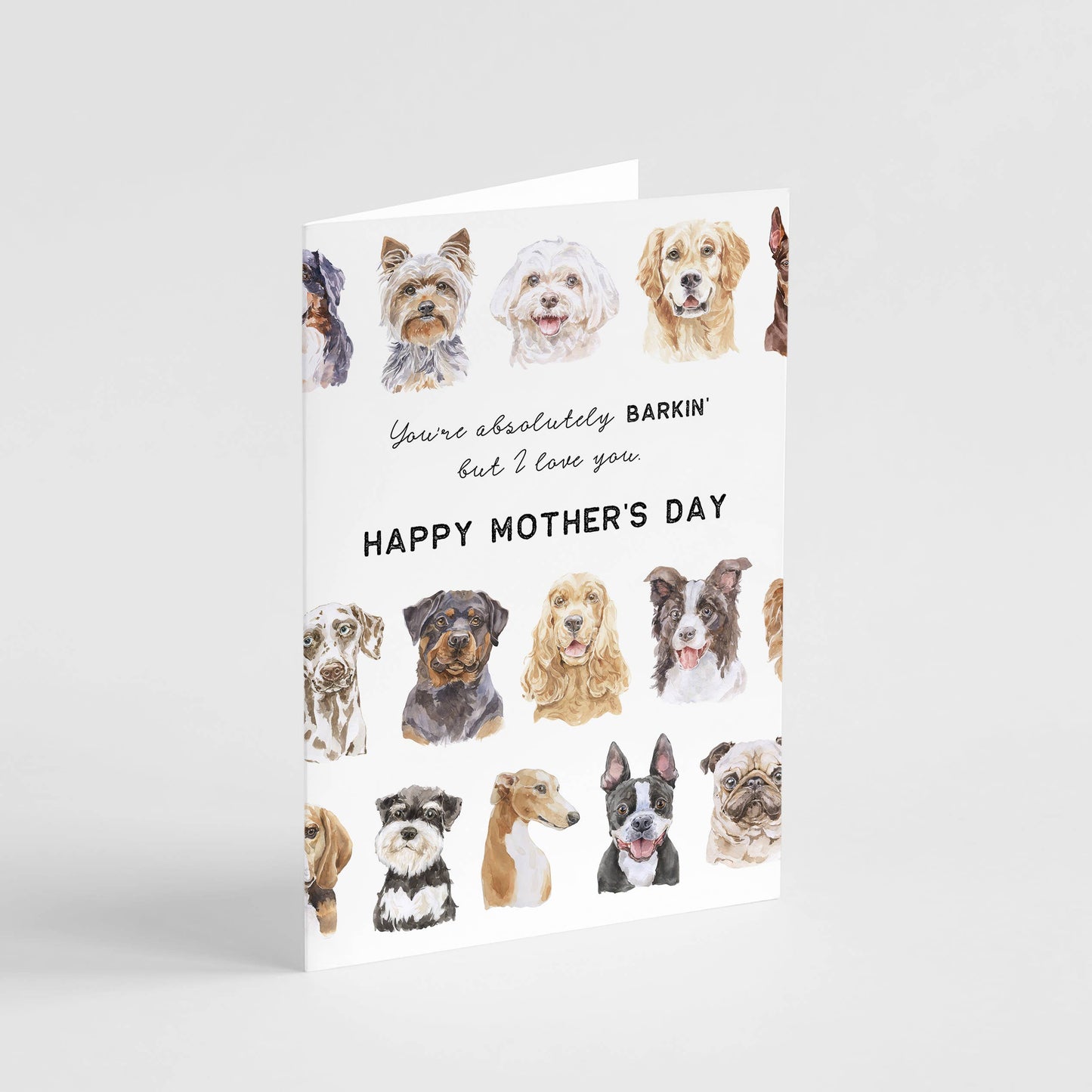 Barkin' Dog Mother's Day Card - Funny Dog Mother's Day Card